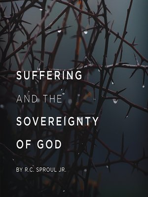 cover image of Suffering and the Sovereignty of God
